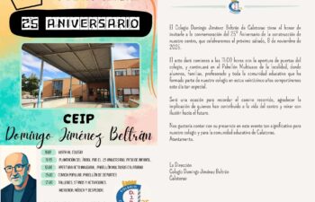 INVITACIÓN Y PROGRAMA DE ACTIVIDADES 25 ANIVERSARIO C.E.I.P DOMINGO JIMÉNEZ BELTRÁN