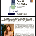 CANAL CULTURA. PROGRAMA 14: CARMEN GRACIA PSICÓLOGA Y VECINA ¿QUÉ LUGAR OCUPA EL BIENESTAR EN TU VIDA?